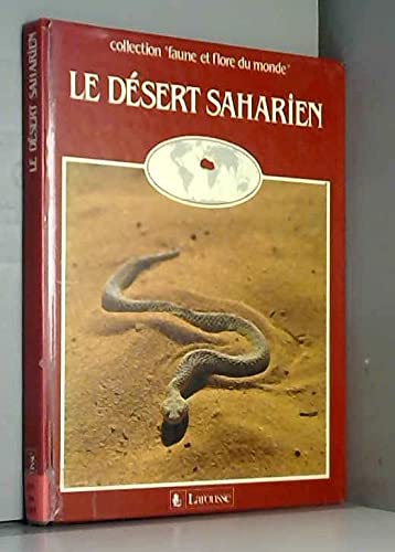 Le desert saharien 9782035031150