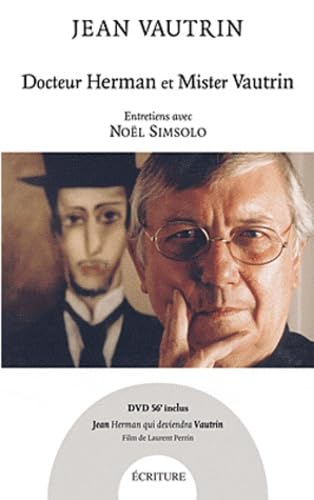 Docteur Herman et Monsieur Vautrin: Entretiens avec Noël Simsolo 9782359050097