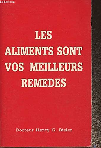 les aliments sont vos meilleurs remedes