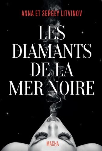 Les diamants de la mer noire 9782374370330