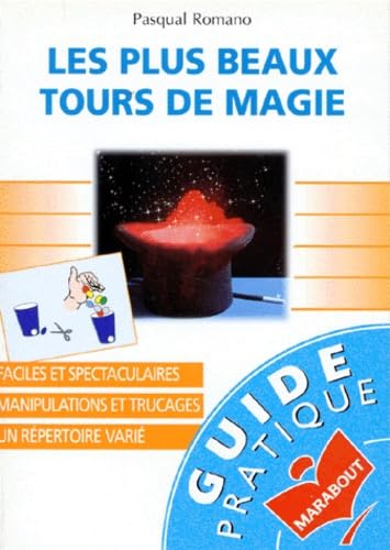 Les plus beaux tours de magie 9782501026024