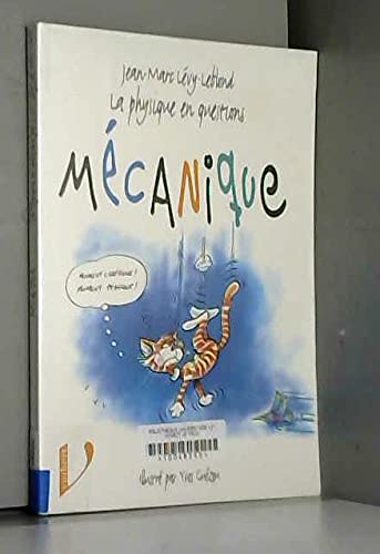 La physique en questions : Mécanique 9782711752393