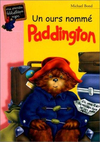 Un ours nommé Paddington 9782012005587