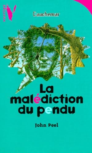 La malédiction du pendu 9782012096677