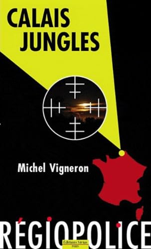 Calais Jungles 9782364010093