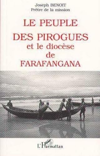 Le peuple des pirogues et le diocèse de Farafangana 9782738451248