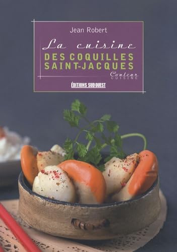 La cuisine des coquilles Saint-Jacques 9782879018638