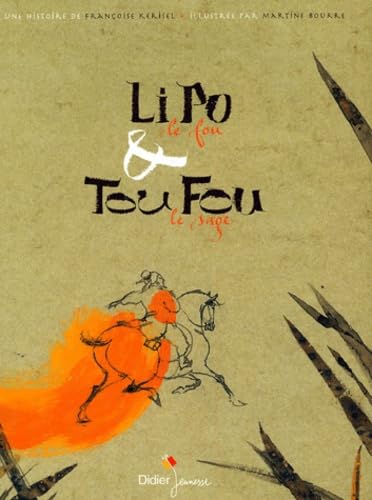 Li Po le fou et Tou Fou le sage 9782278054527