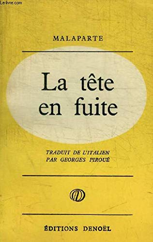 La tête en fuite