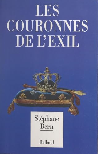 Les Couronnes de l'exil 9782715808089