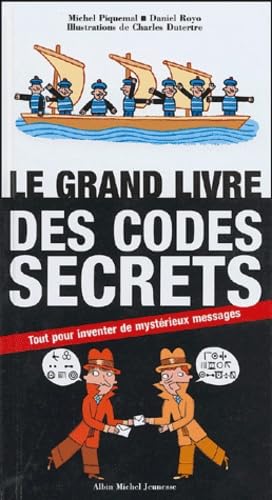 Le Grand livre des codes secrets 9782226150035