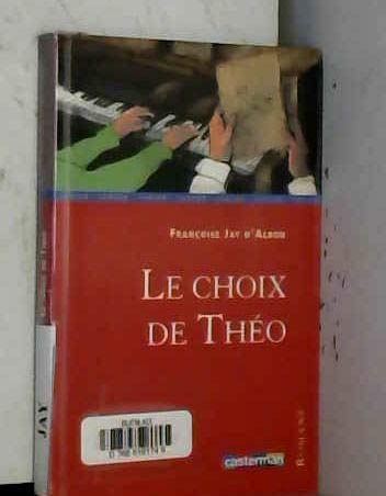 Choix de theo 9782203600713