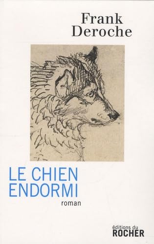Le Chien endormi 9782268066431