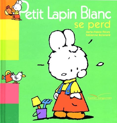 Petit Lapin Blanc se perd 9782013909952