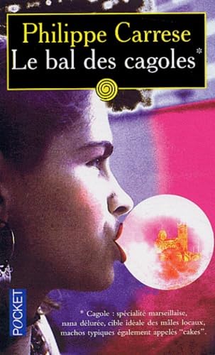 Le Bal des cagoles 9782266129886