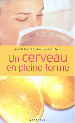 Améliorez les performances de votre cerveau 9782501039345