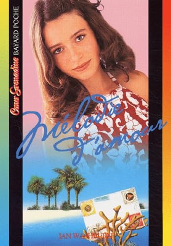 Mélodie d'amour 9782747004268