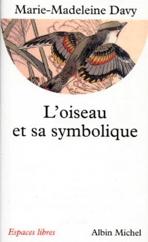 L'oiseau et sa symbolique 9782226100344