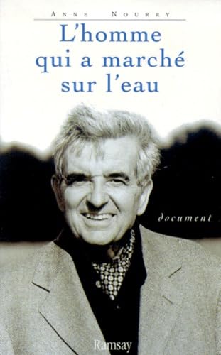Homme qui a marché sur l'eau (L') 9782841144549