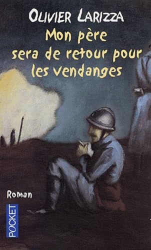 Mon père sera de retour pour les vendanges 9782266121798