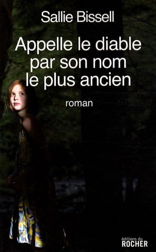 Appelle le diable par son nom le plus ancien 9782268062112