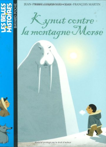 Kynut contre la montagne Morse 9782747011952