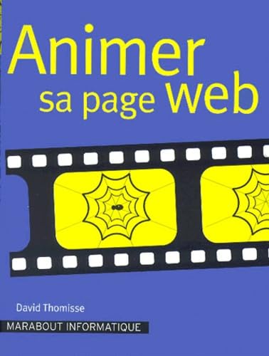 Animer ses pages Web 9782501034159