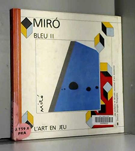 Bleu II : Joan Miró 9782858505470