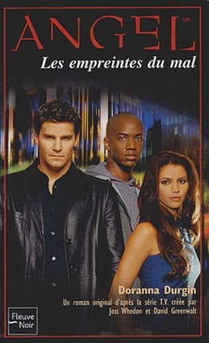 Angel, numéro 18 : Les Empreintes du mal 9782265075184