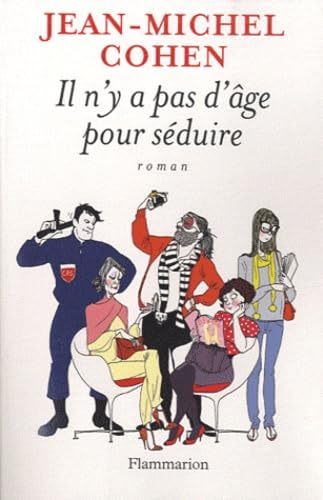 Il n'y a pas d'âge pour séduire 9782081217218