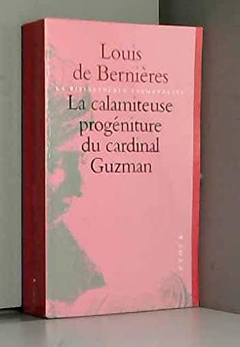La Calamiteuse Progéniture du Cardinal Guzman 9782234050785