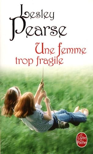 Une femme trop fragile 9782253120520