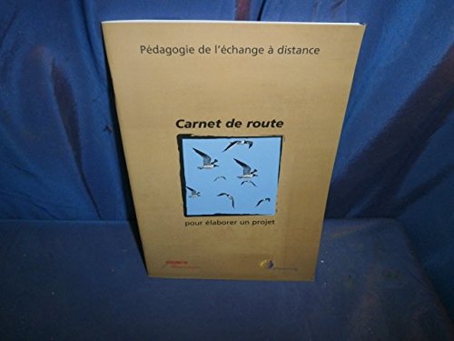 Carnet de route pour élaborer un projet 9782866374624