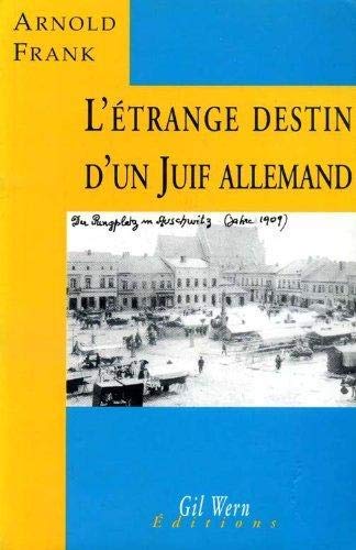 L'étrange destin d'un juif allemand 9782842240295