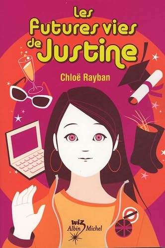 Les Futures vies de Justine 9782226156648