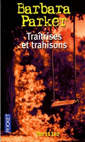 TRAITRISES ET TRAHISONS 9782266166072
