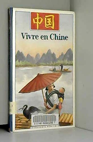 Vivre en Chine 9782070397914