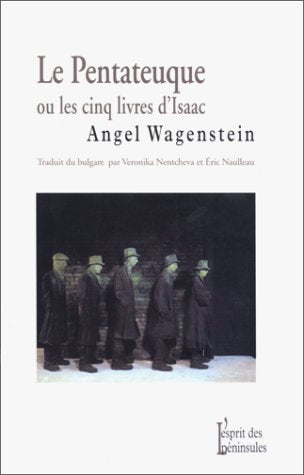 Le Pentateuque ou les cinq livres d'Isaac 9782910435905