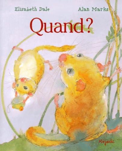 Quand ? 9782871421931