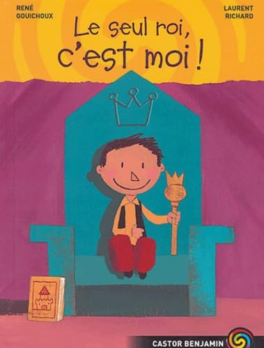 Le Seul roi, c'est moi! 9782081624580