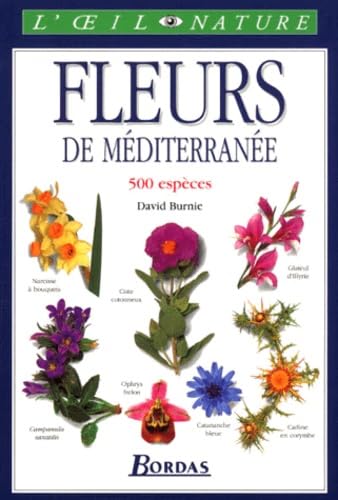 Les fleurs de Méditerranée 9782047600207