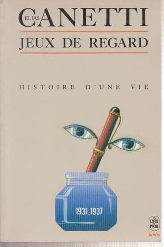 Histoire D'Une Vie. Tome 3, Jeux De Regards 1931-1934 9782253054788
