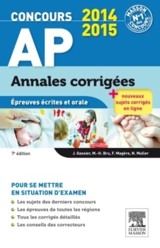 Annales corrigées concours AP: Epreuves écrites et orale 9782294742330
