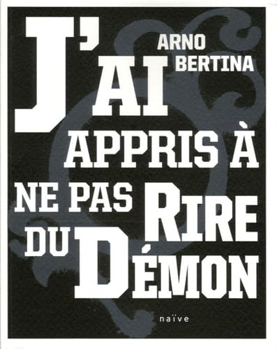 J'ai appris à ne pas rire du démon 9782350210537