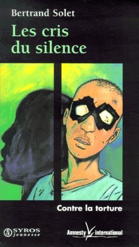 Les Cris du silence 9782841467631