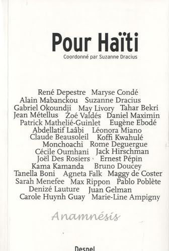 Pour Haïti : Florilège de textes inédits d'écrivains et poètes du monde en soutien au peuple haïtien 9782915247299