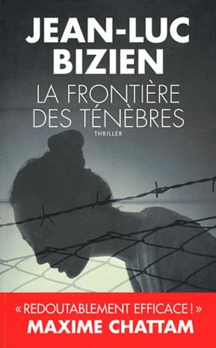 La frontière des ténèbres 9782810004508