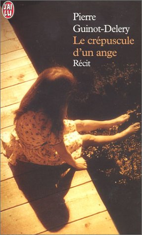 Le Crépuscule d'un ange 9782290324295