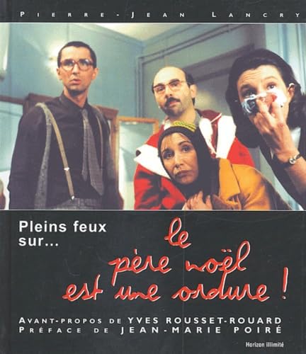 Le Père Noël est une ordure 9782847870725