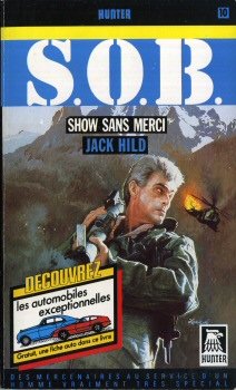 S.O.B. - Show sans merci 9782280150095